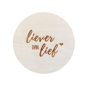 Houten muurcirkel - Liever dan lief