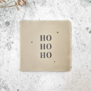 Tegeltje - beige | ho ho ho