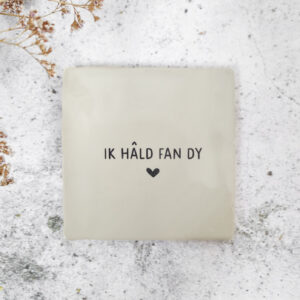 Alternative view of Ik hâld fan dy - wit - tegel met gravering